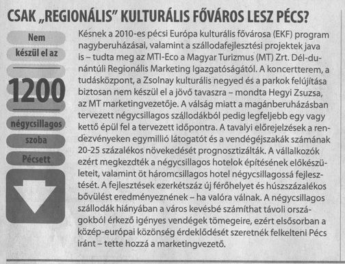 Csak "regionális" kulturális főváros lesz Pécs?