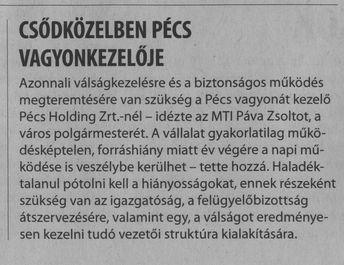 Csődközelben Pécs vagyonkezelője