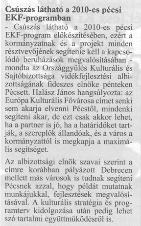 Csúszás látható a 2010-es pécsi EKF-programban