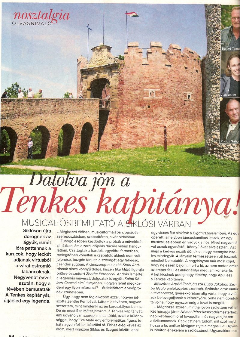 Dalolva jön a Tenkes kapitánya! Musical-ősbemutató a siklsói várvab