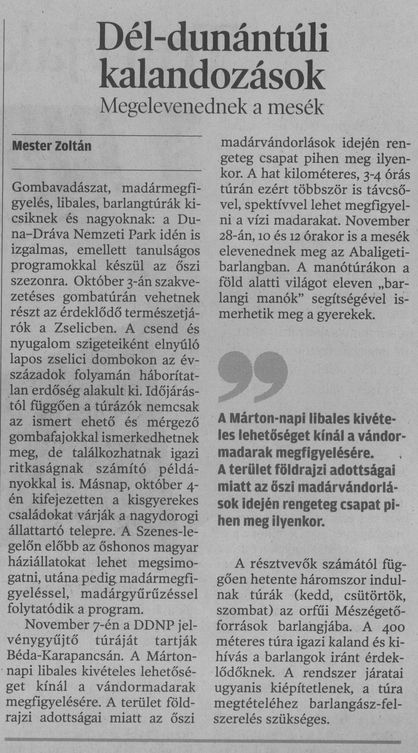 Dél-dunántúli kalandozások : Megelevenednek a mesék
