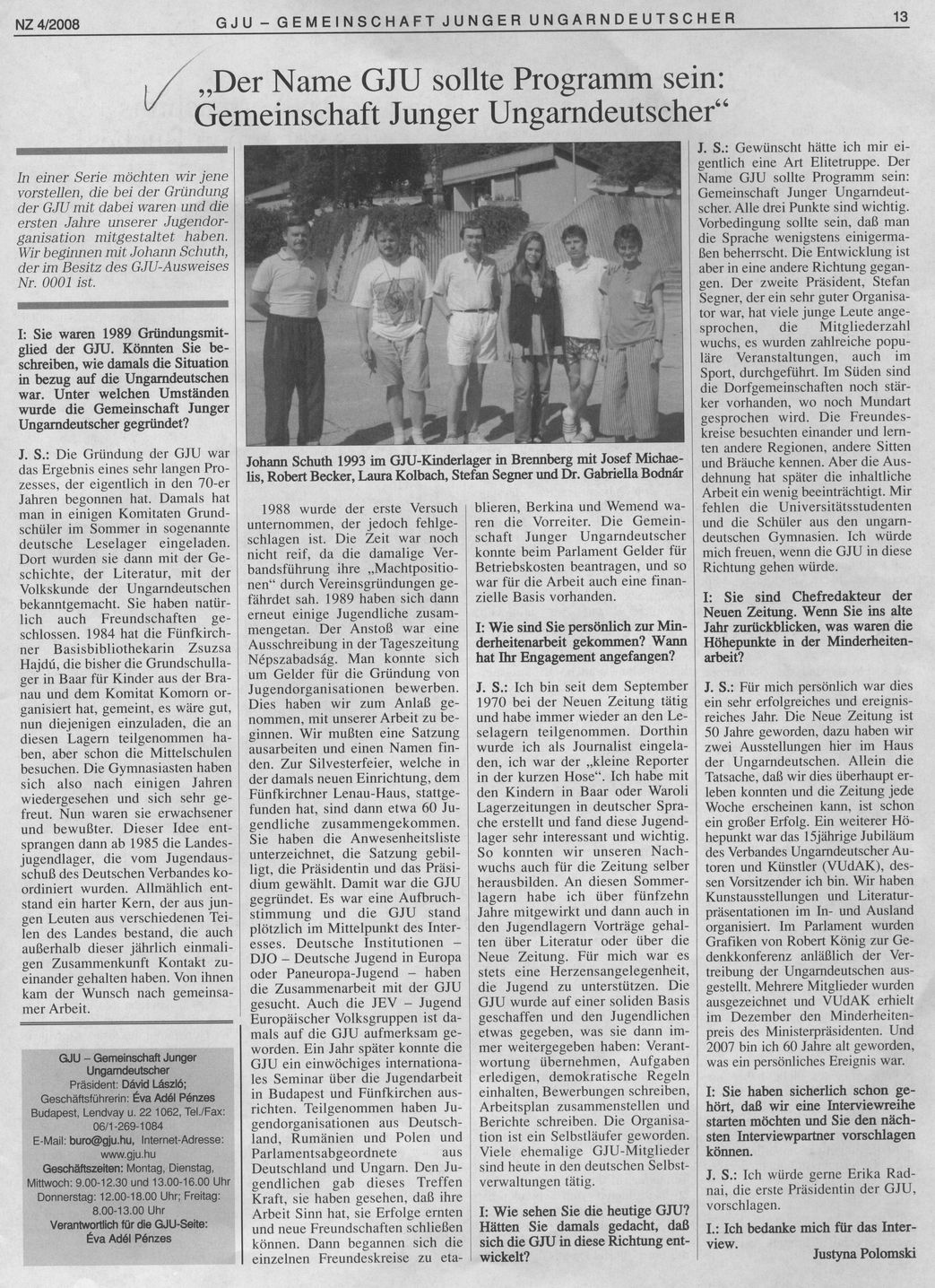 "Der Name GJU sollte Program sein: Gemeinschaft Junger Ungarndeutscher"