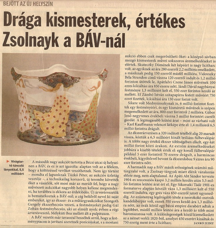Drága kismesterek, értékes Zsolnayk[!] a BÁV-nál