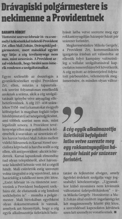 Drávapiski polgármestere is nekimenne a Providentnek