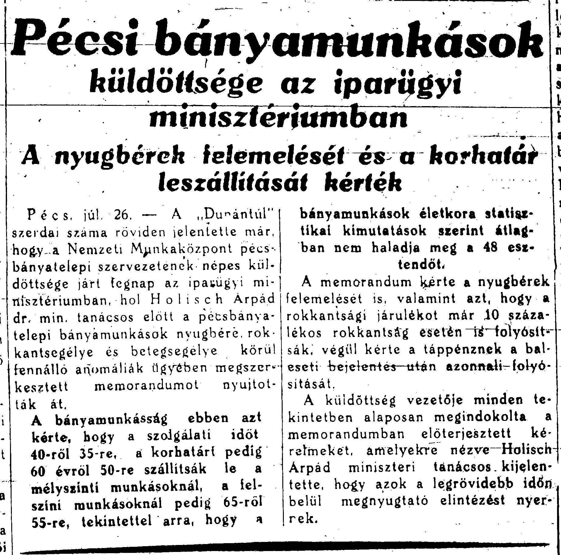 Pécsi bányamunkások küldöttsége az iparügyi minisztériumban A nyugbérek felemelését és a korhatár leszállítását kérték
