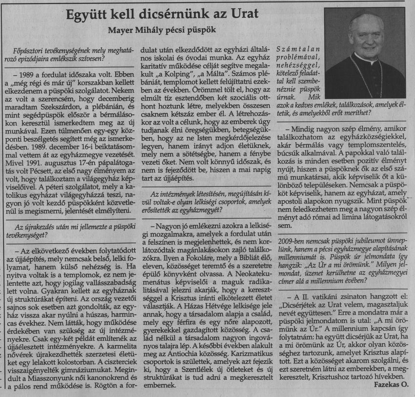 Együtt kell dícsérnünk az Urat Mayer Mihály pécsi püspök