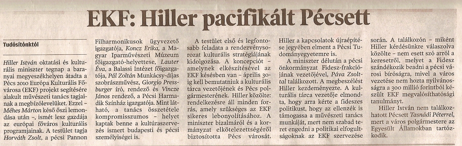 EKF: Hiller pacifikált Pécsett