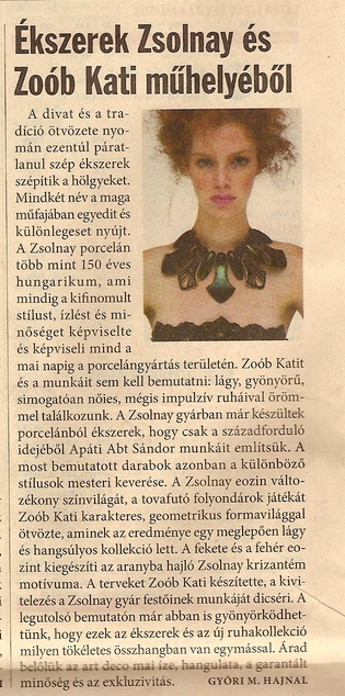 Ékszerek Zsolnay és Zoób Kati műhelyéből