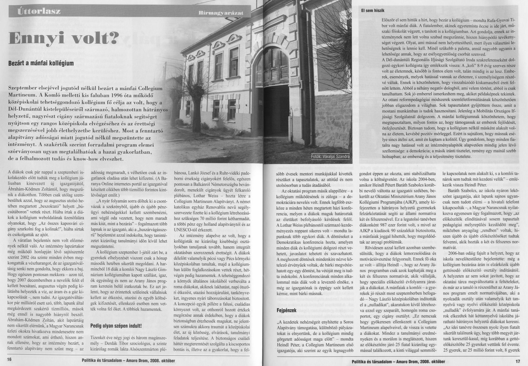 Bezárt a mánfai kollégium Ennyi volt?