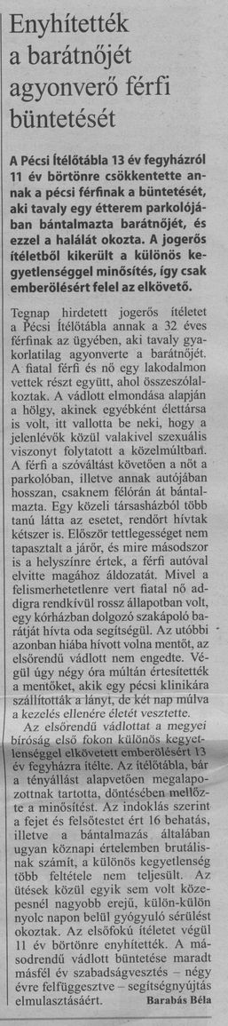 Enyhítették a barátnőjét agyonverő férfi büntetését
