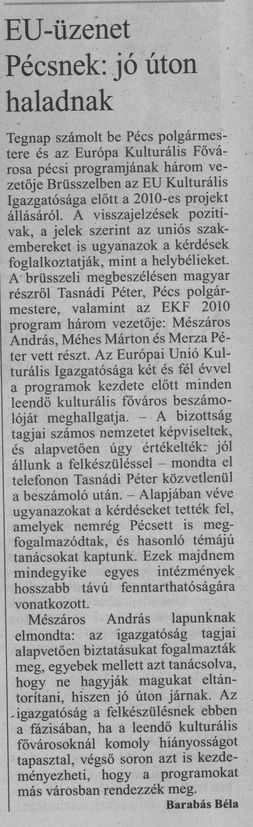 EU-üzenet Pécsnek: jó felé haladnak