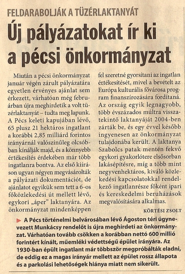 Feldarabolják a tüzérlaktanyát Új pályázatot ír ki a pécsi önkormányzat
