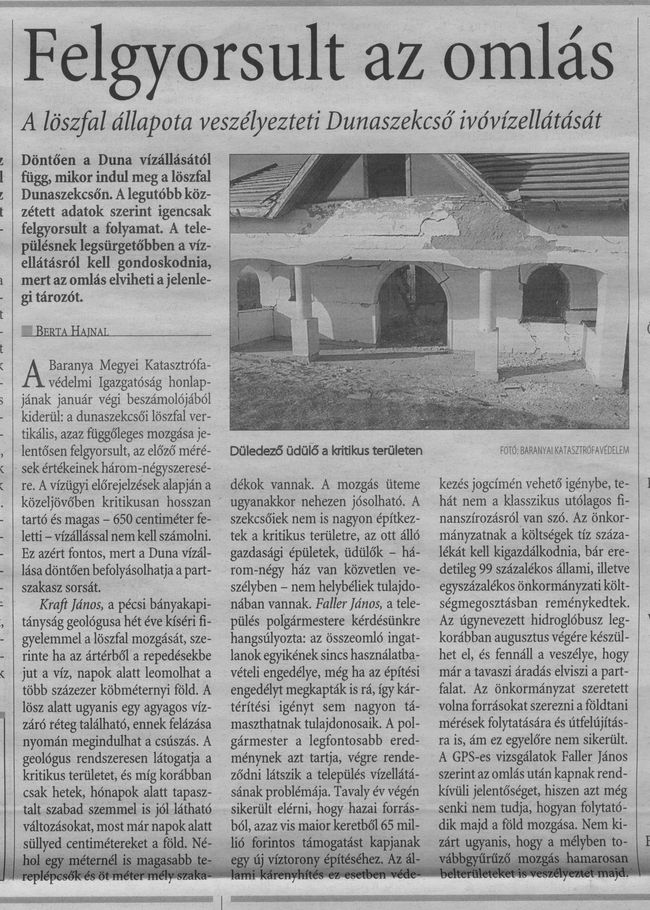 Felgyorsult az omlás A löszfal állapota veszélyezteti Dunaszekcső vízellátását