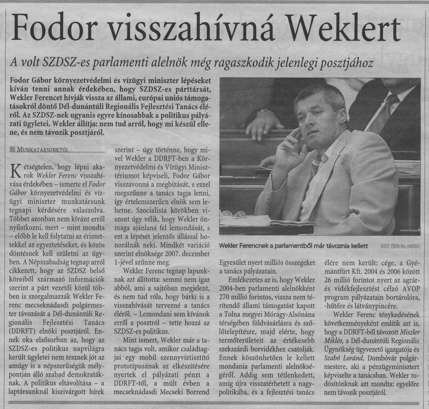 Fodor visszahívná Weklert A volt SZDSZ-es parlamenti alelnök még ragaszkodik jelenlegi posztjához
