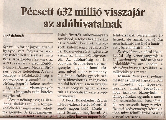 Pécsett 632 millió visszajár az adóhivatalnak