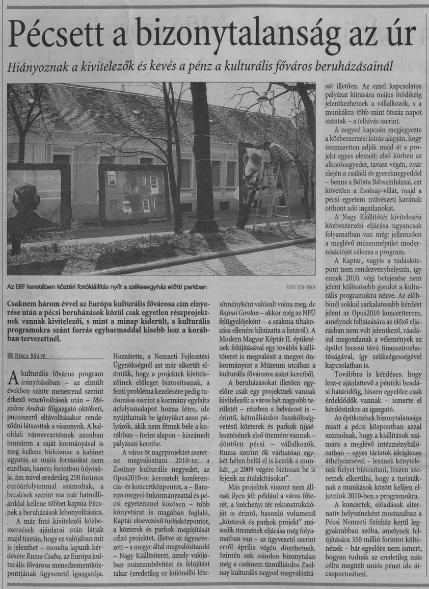 Pécsett a bizonytalanság az úr : Hiányoznak a kivitelezők és kevés a pénz a kulturális főváros beruházásainál
