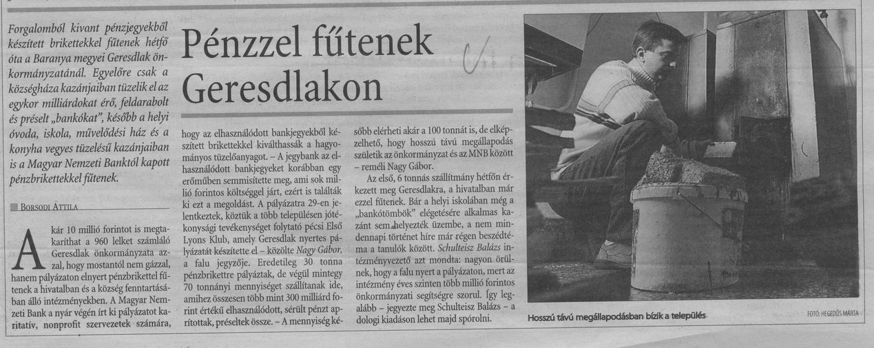 Pénzzel fűtenek Geresdlakon