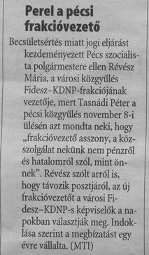 Perel a pécsi frakcióvezető