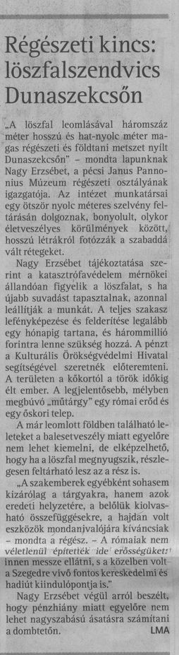 Régészeti kincs: löszfalszendvics Dunaszekcsőn