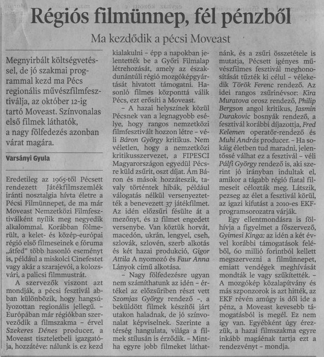 Régiós filmünnep, fél pénzből
