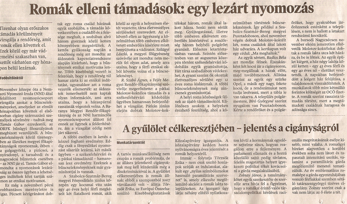 Romák elleni támadások: egy lezárt nyomozás