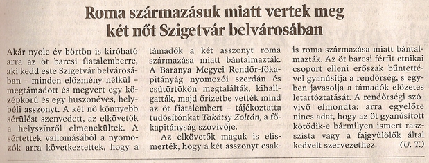 Roma származásuk miatt vertek meg két nőt Szigetvár belvárosában