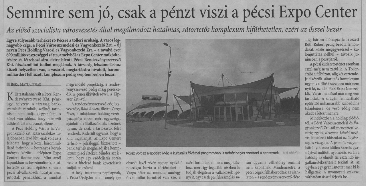 Semmire sem jó, csak a pénzt viszi az Expo Center