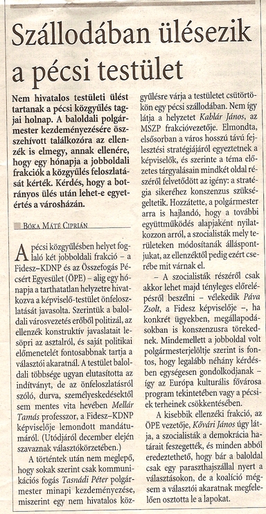 Szállodában ülésezik a pécsi testület