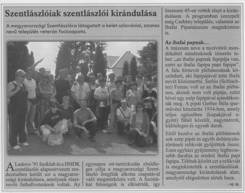 Szentlászlóiak szentlászlói kirándulása