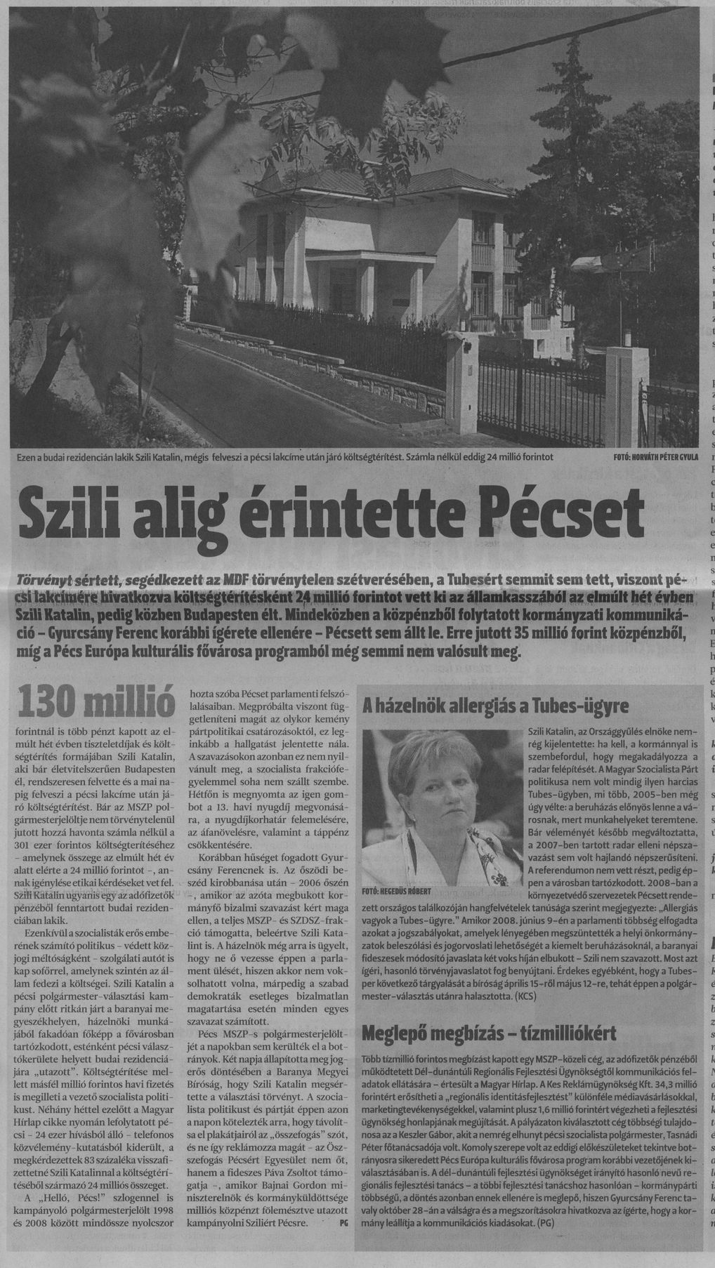 Szili alig érintette Pécset