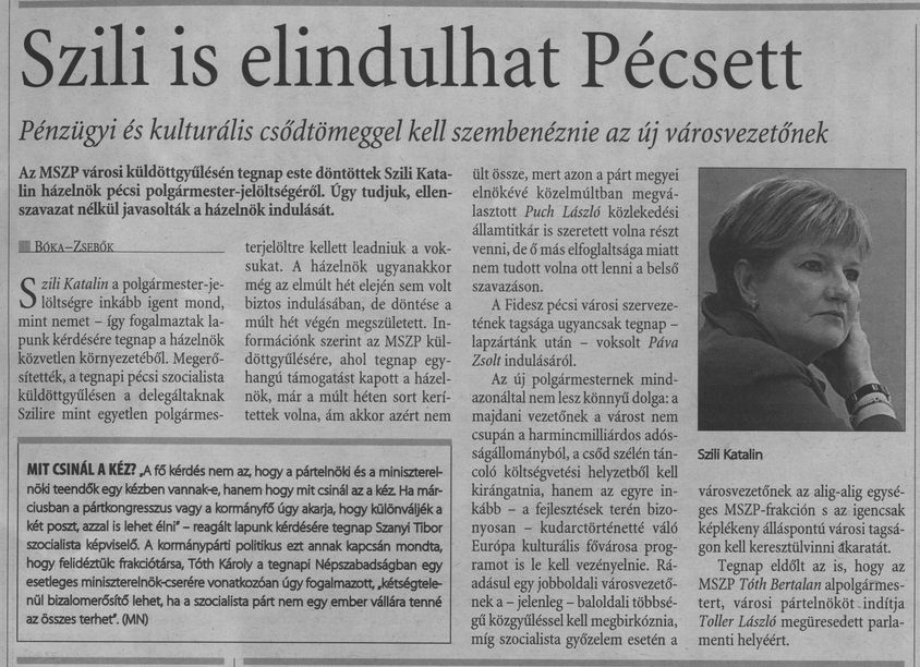 Szili is elindulhat Pécsett Pénzügyi és kulturális csőddel kell szembenéznie az új városvezetőnek