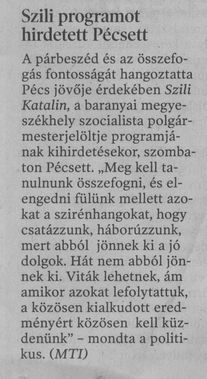 Szili programot hírdetett Pécsett