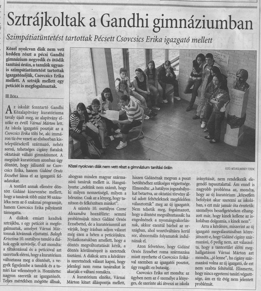 Sztrájkoltak a Gandhi Gimnáziumban : Szimpátiatüntetést tartottak Pécsett Csovcsics Erika igazgató mellett