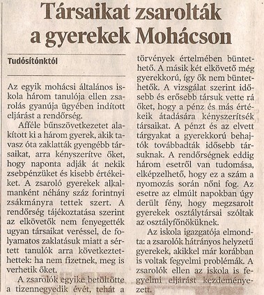 Társaikat zsarolták a gyerekek Mohácson