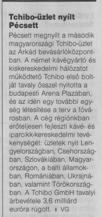 Tchibo-üzlet nyílt Pécsett