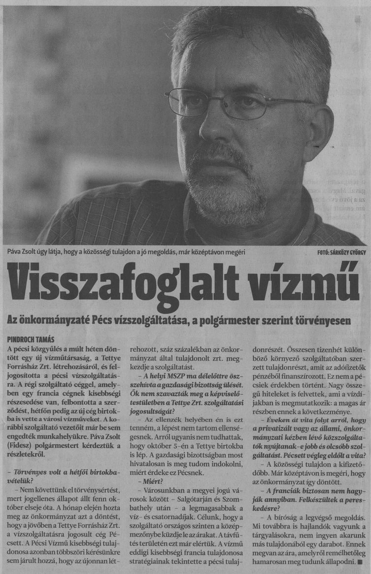 Visszafoglalt vízmű Az önkormányzaté Pécs vízszolgáltatása, a polgármester szerint törvényesen