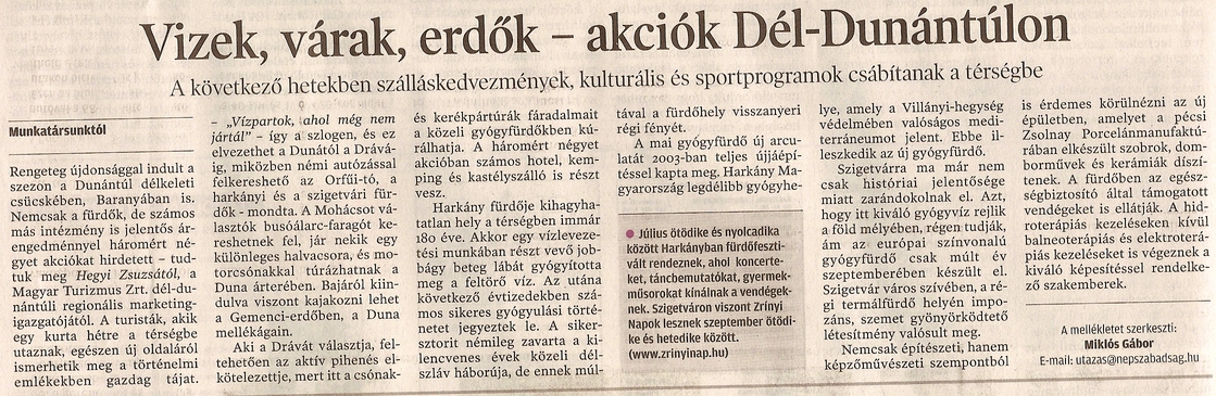 Vizek, várak, erdők - akciók Dél-Dunántúlon