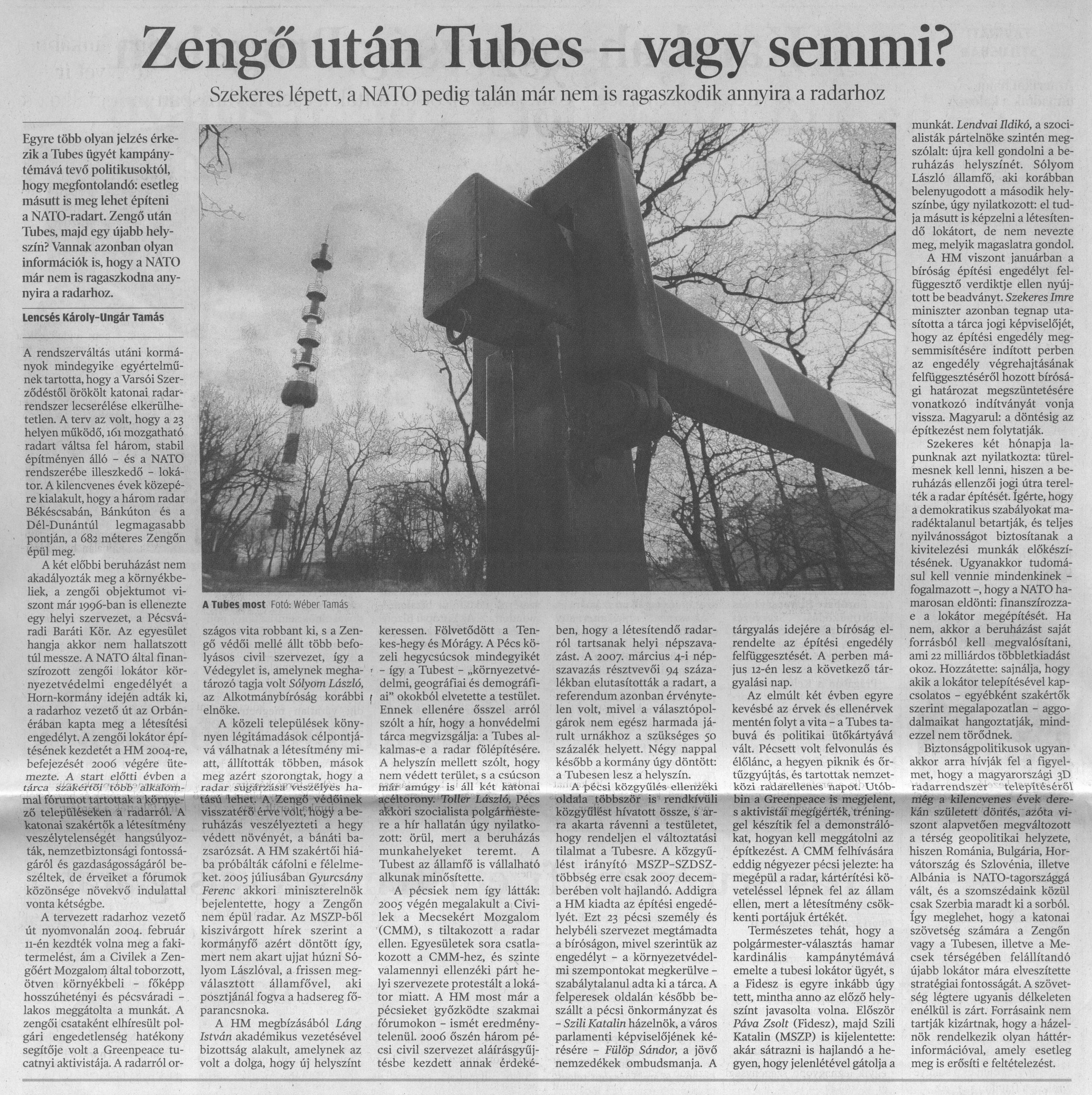 Zengő után Tubes - vagy semmi? Szekeres lépett, a NATO pedig talán már nem is tagaszkodik annyira a radarhoz