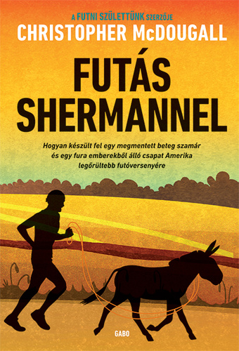 Futás ​Shermannel