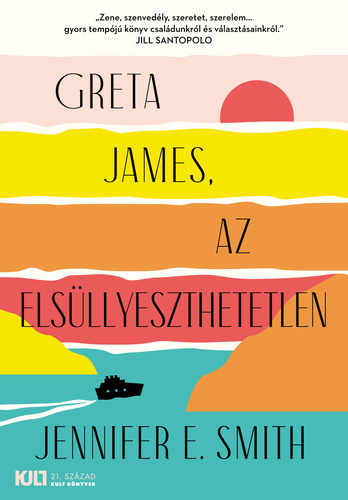Greta ​James, az elsüllyeszthetetlen