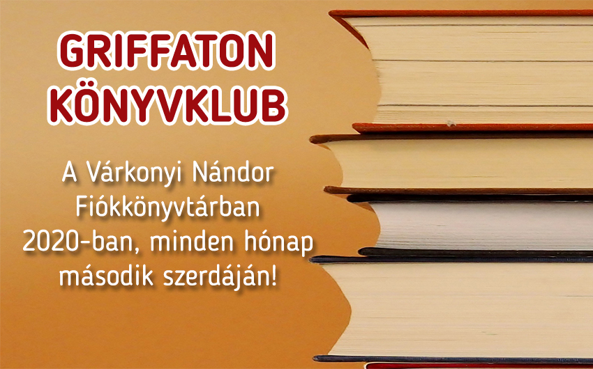 Griffaton Könyvklub a Várkonyi Nándor Fiókkönyvtárban