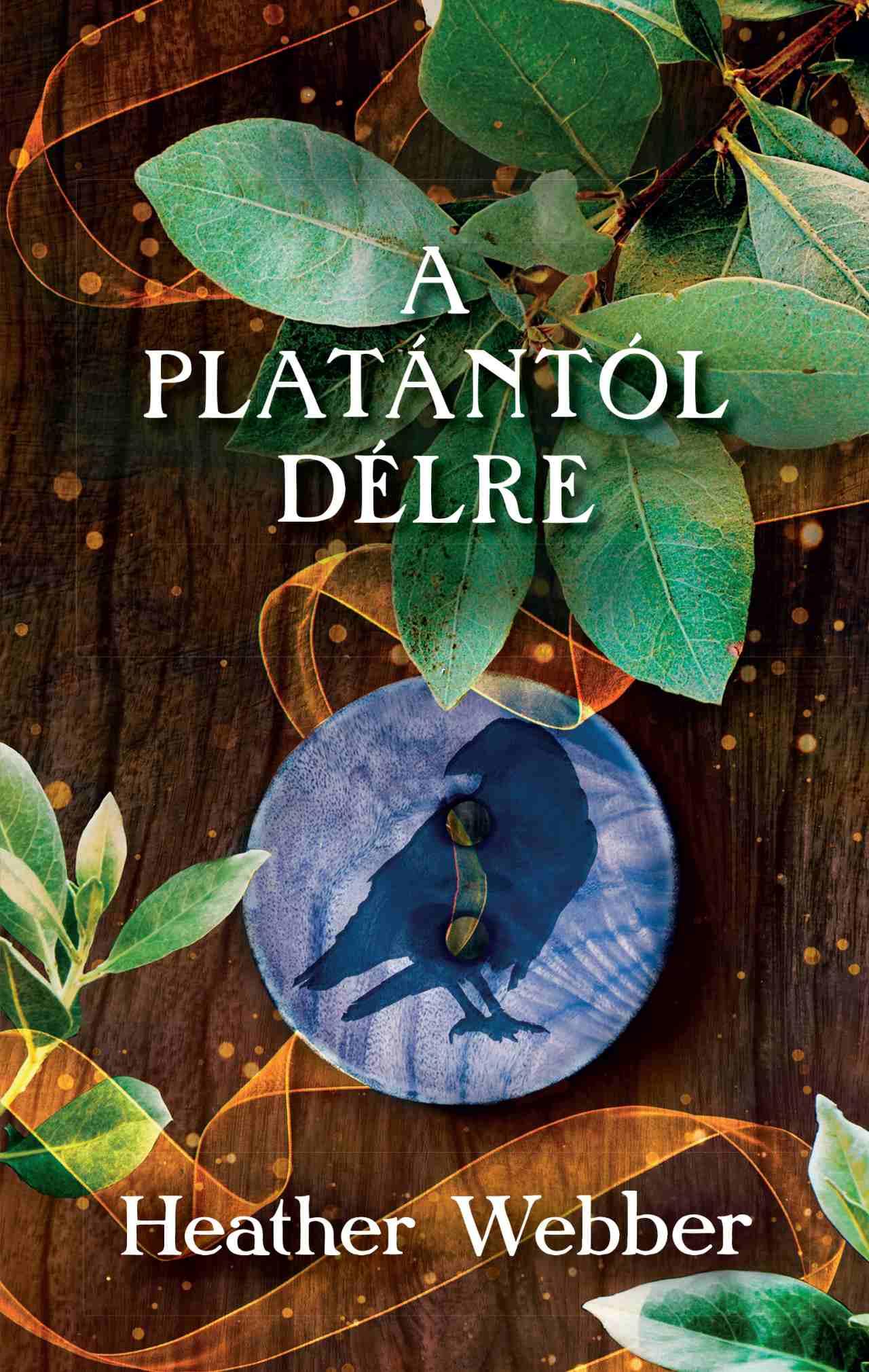 Platántól délre