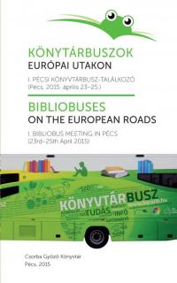 Könyvtárbuszok európai utakon