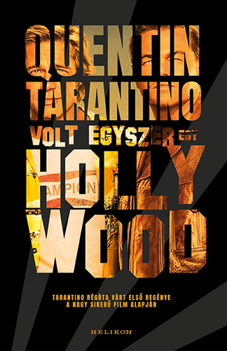 Volt egyszer egy… Hollywood