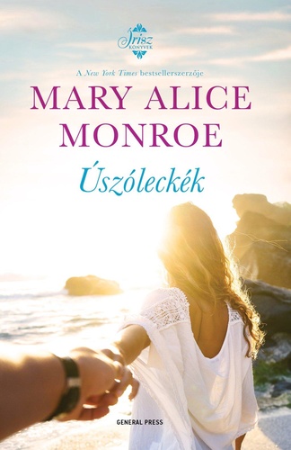 Mary Alice Monroe: Úszóleckék